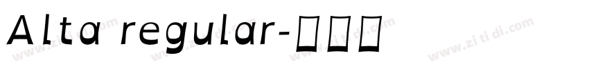 Alta regular字体转换